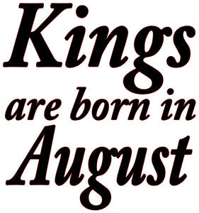 KINGS ARE BORN IN AUGUST MEN'S T-SHIRT Pictures Forever