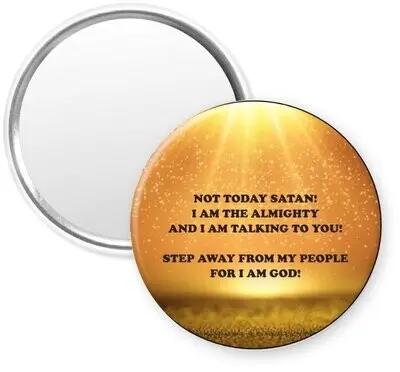 "NOT TODAY SATAN" Pictures Forever