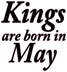 KINGS ARE BORN IN MAY MEN'S T-SHIRT Pictures Forever