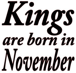 KINGS ARE BORN IN NOVEMBER MEN'S T-SHIRT Pictures Forever