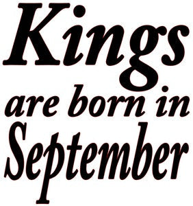 KINGS ARE BORN IN SEPTEMBER MEN'S T-SHIRT Pictures Forever